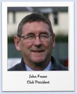 John Fraser Club President