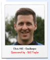 Chris Hill - Goalkeeper Sponsored by - Bill Taylor
